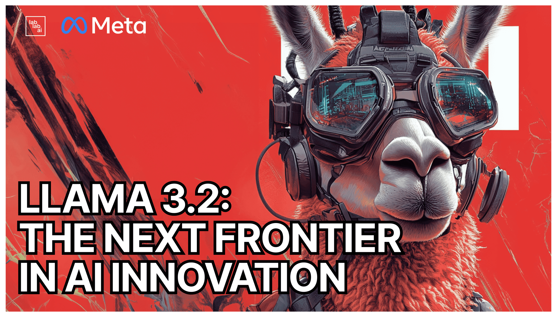 Llama 3.2: The Next Frontier in AI Innovation