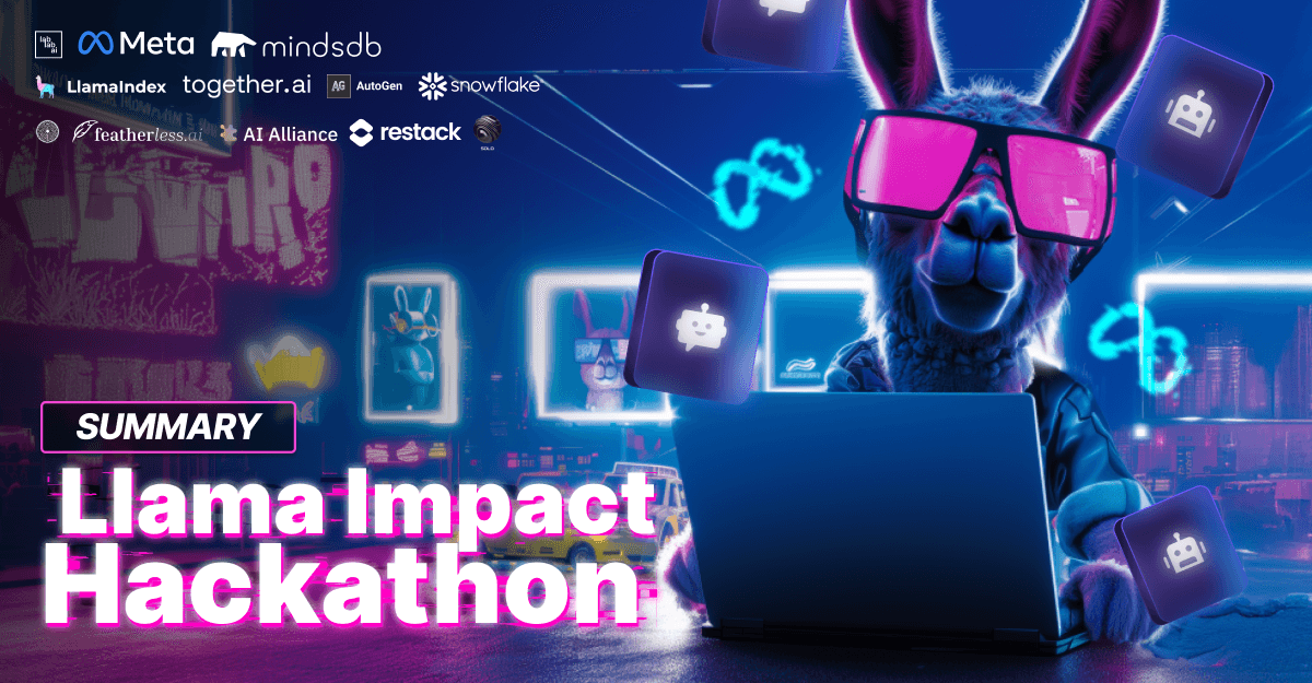 Llama Impact Hackathon Summary