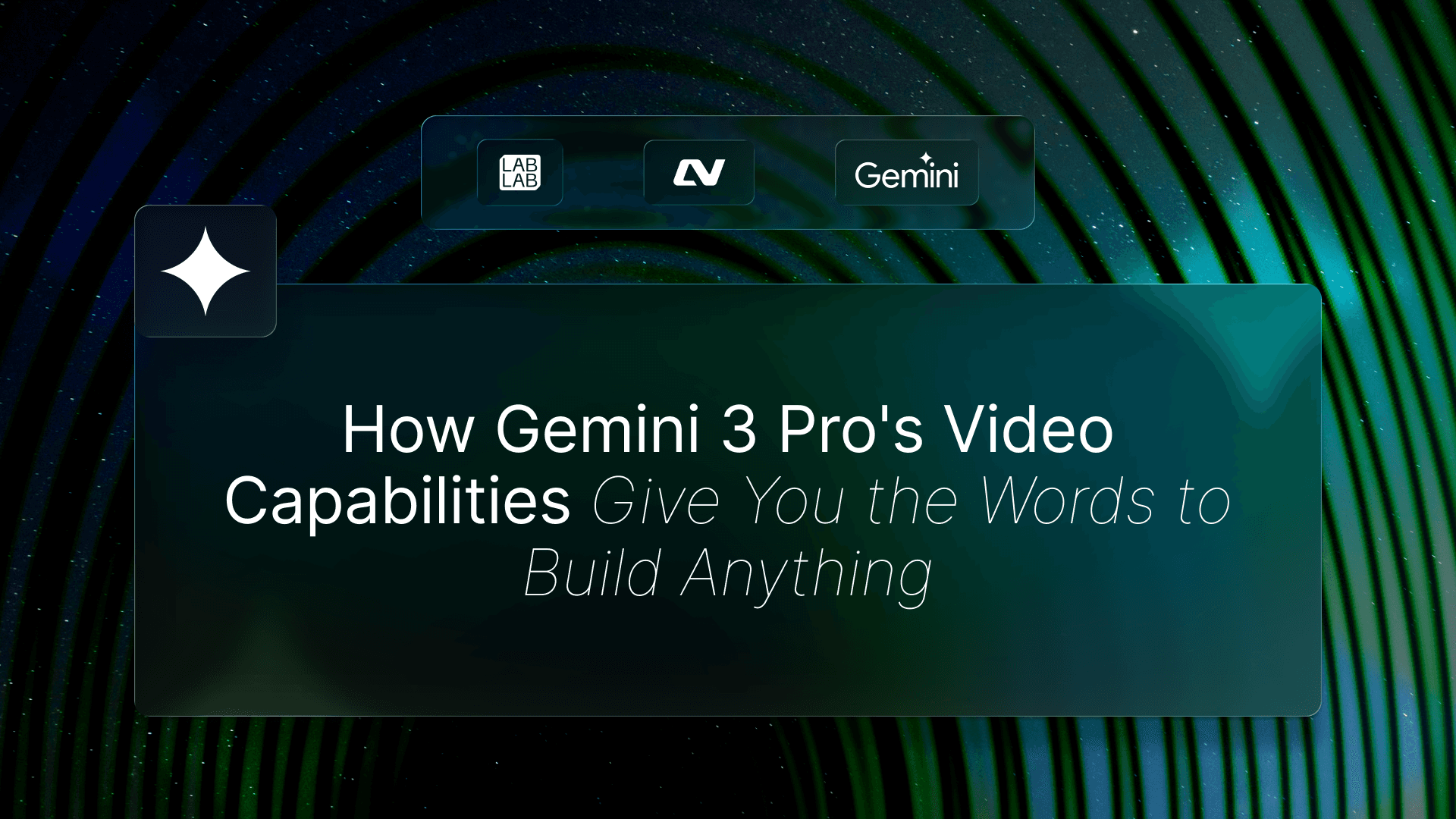 Gemini 3 Pro Video Capabilities: Build Anything for AI Hackathons