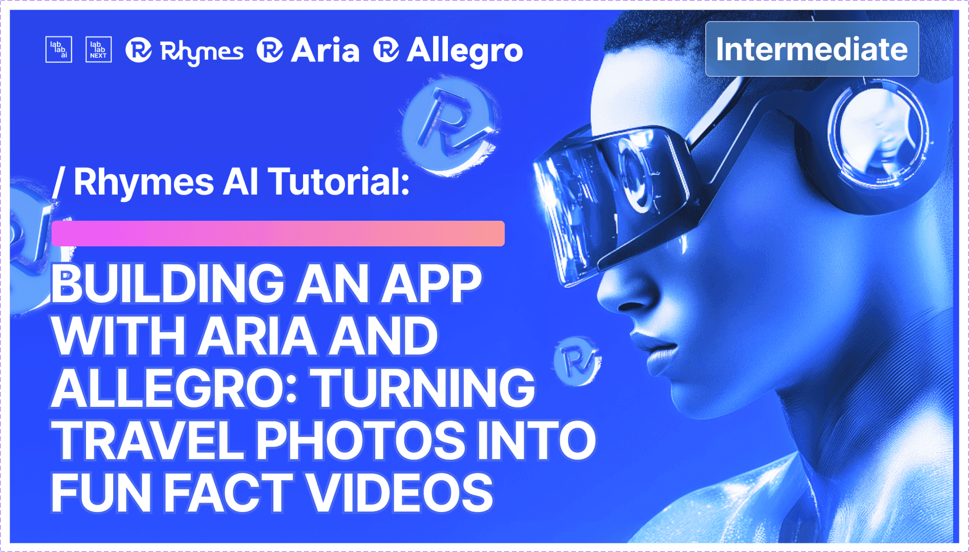 Building an App with Aria and Allegro: Turning Travel Photos into Fun Fact Videos