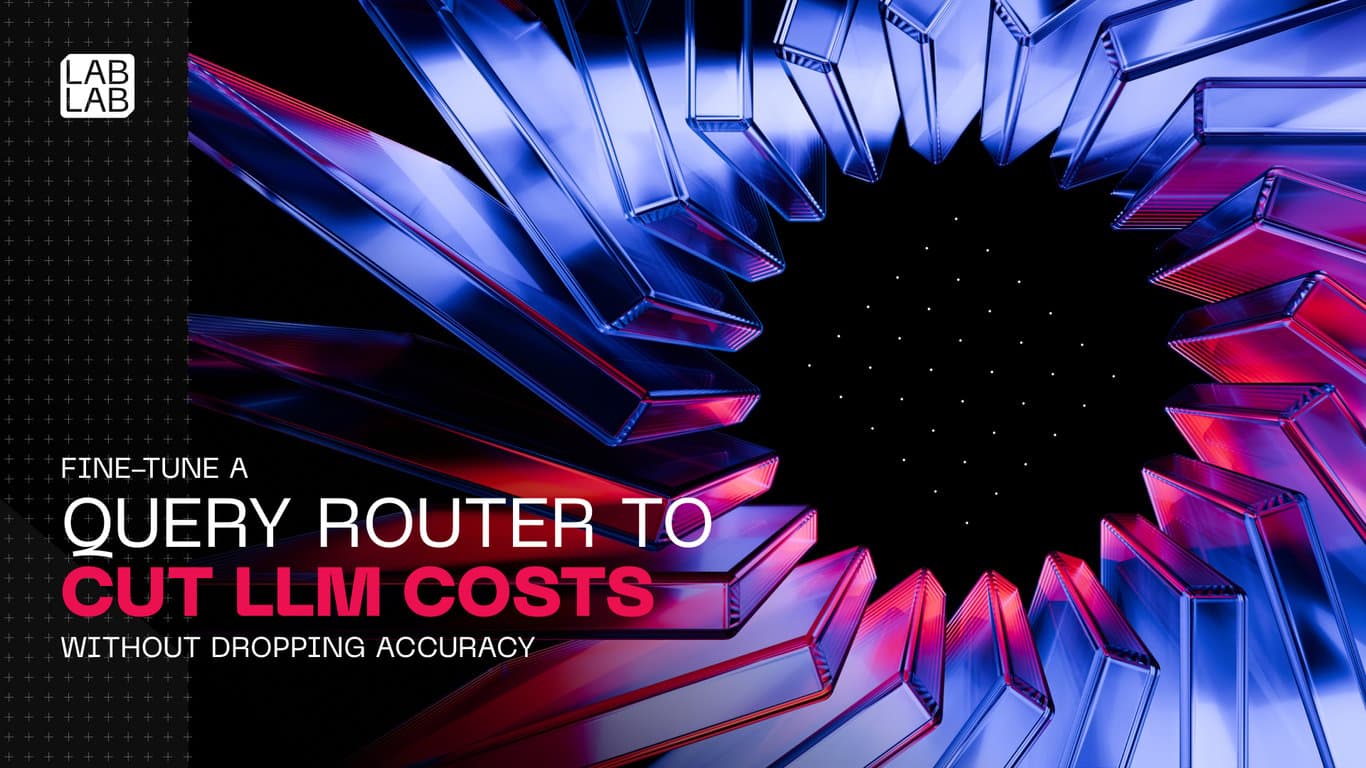 Fine-Tune a Query Router to Cut LLM Costs for AI Hackathons