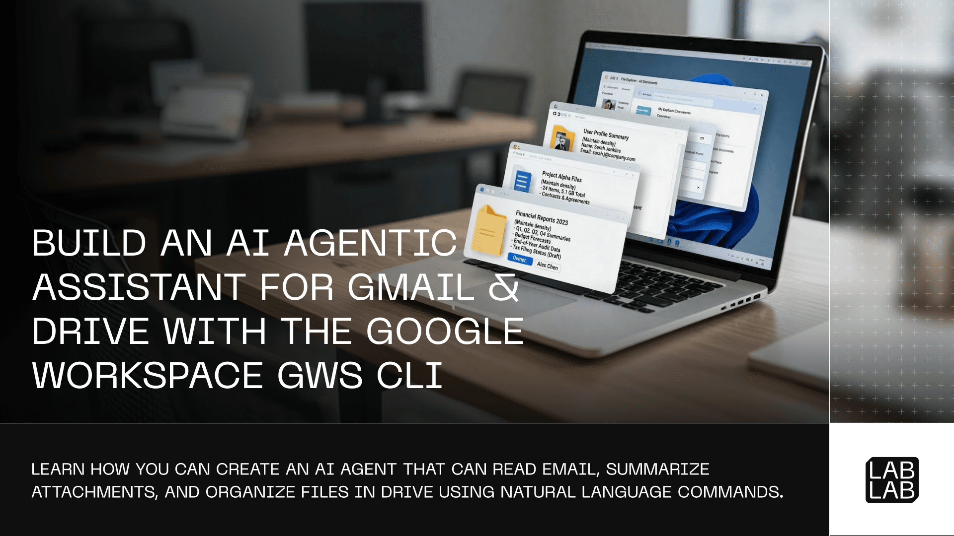 Build an AI Agent for Gmail & Drive with the Google Workspace CLI