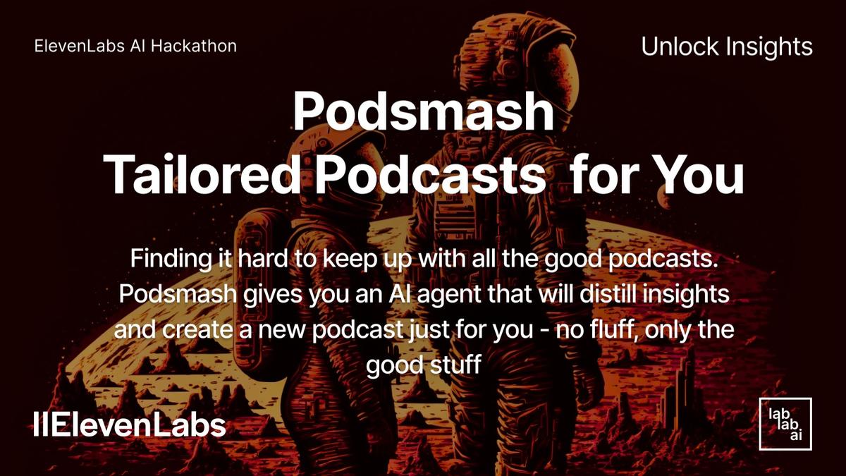 Podsmash - Your Personalized Podcast Mix