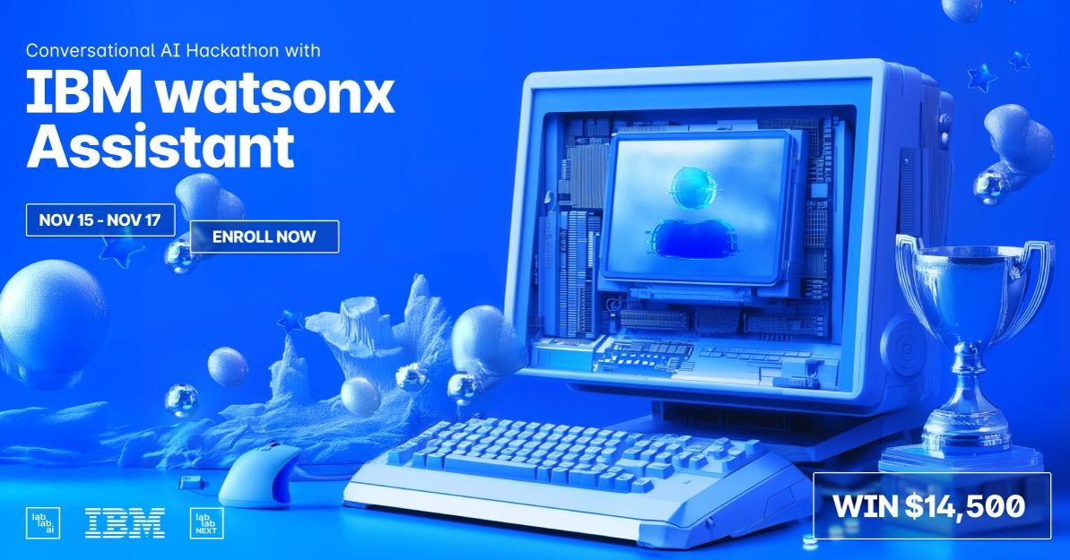 Conversational AI Hackathon with IBM watsonx Assistant event thumbnail