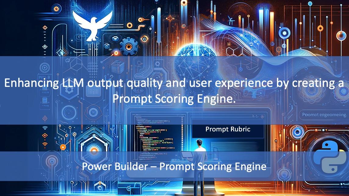 Power Builder Prompt Scoring Engine