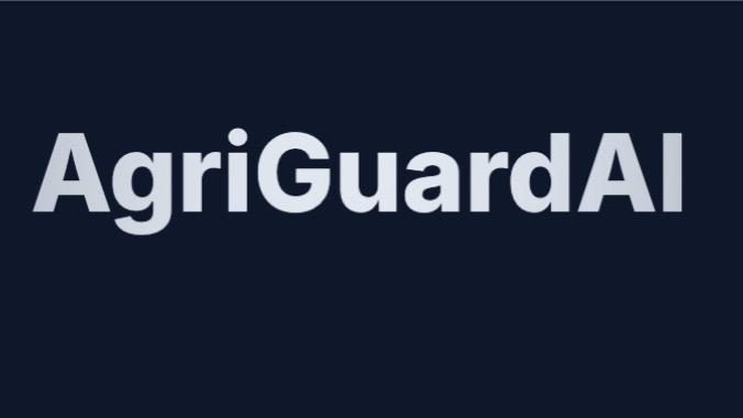 AgriGuardAI