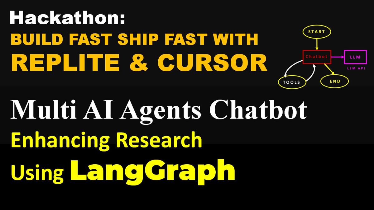 LangGraph Agentic Chatbot with Replit and Cursor