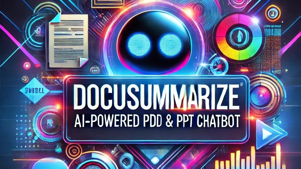 DocuSummarize - AI - Powered PDF  PPT Chatbot