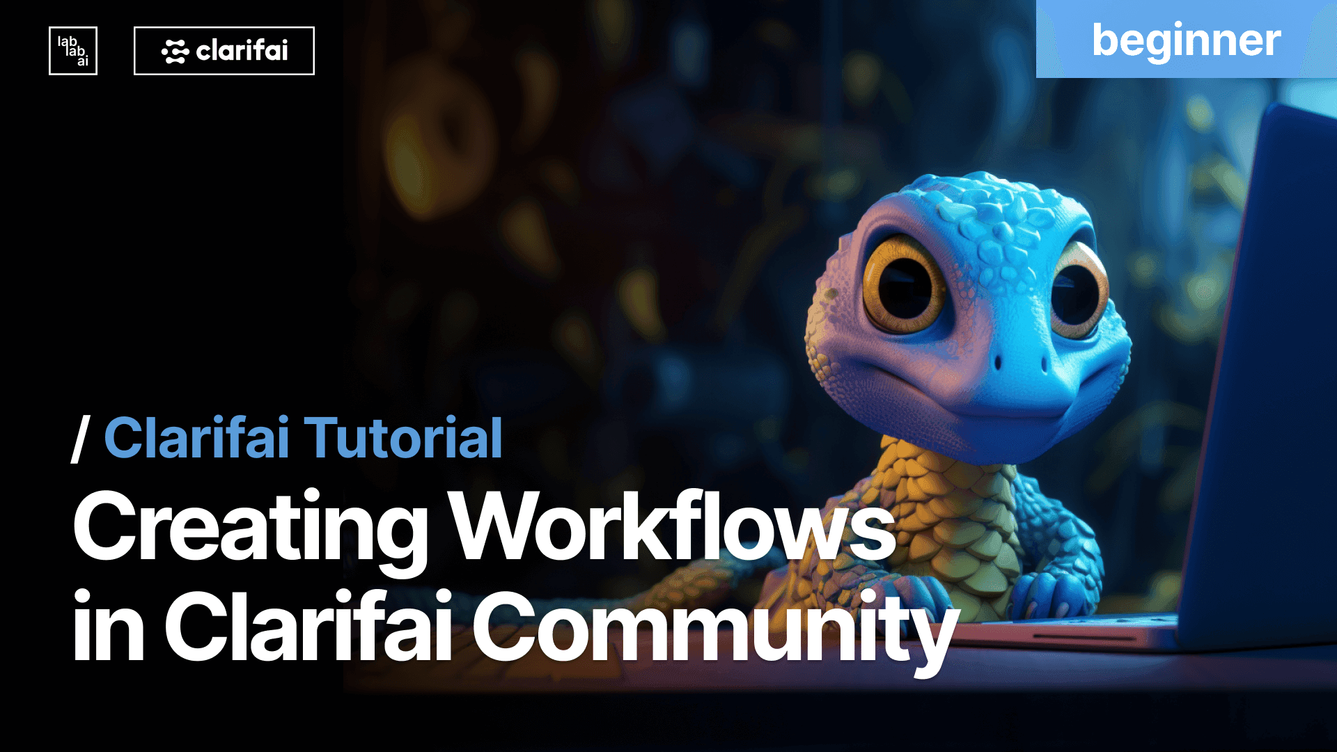 Creating Workflows in Clarifai Community: A Comprehensive Tutorial