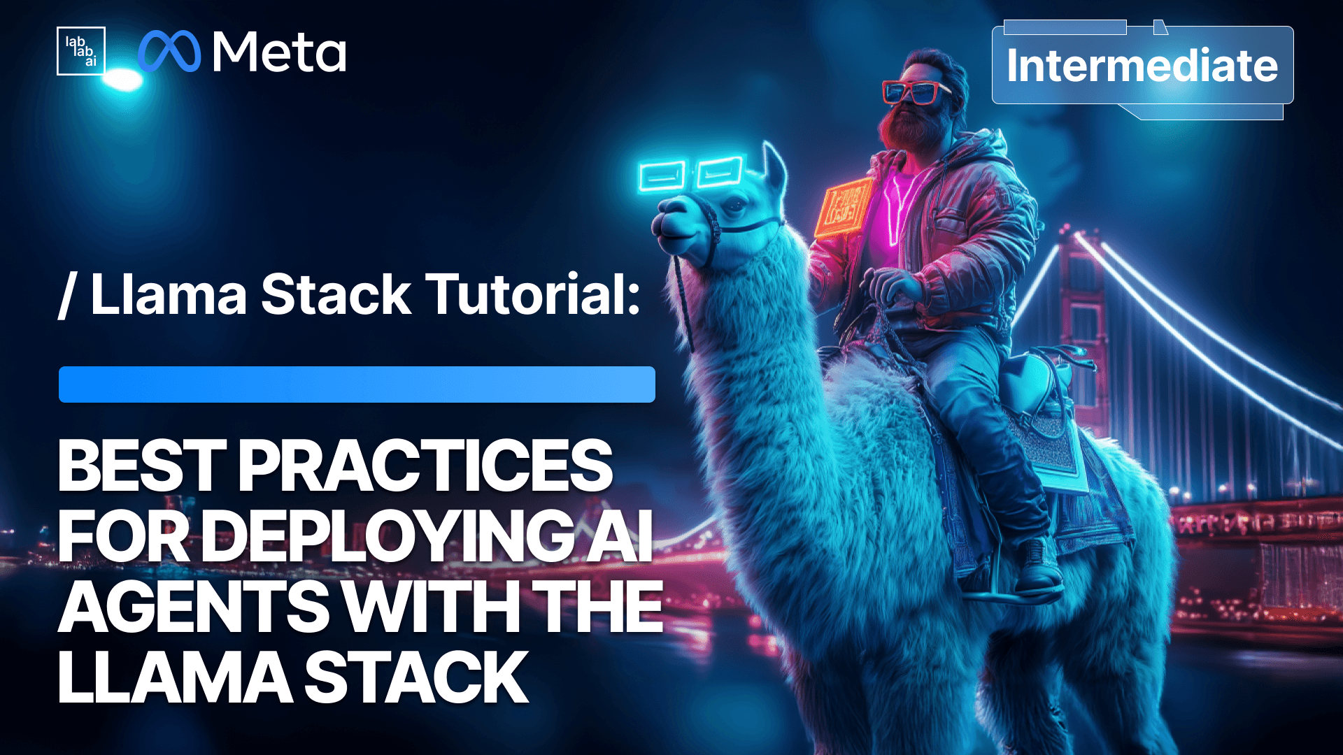 Best Practices for Deploying AI Agents with the Llama Stack