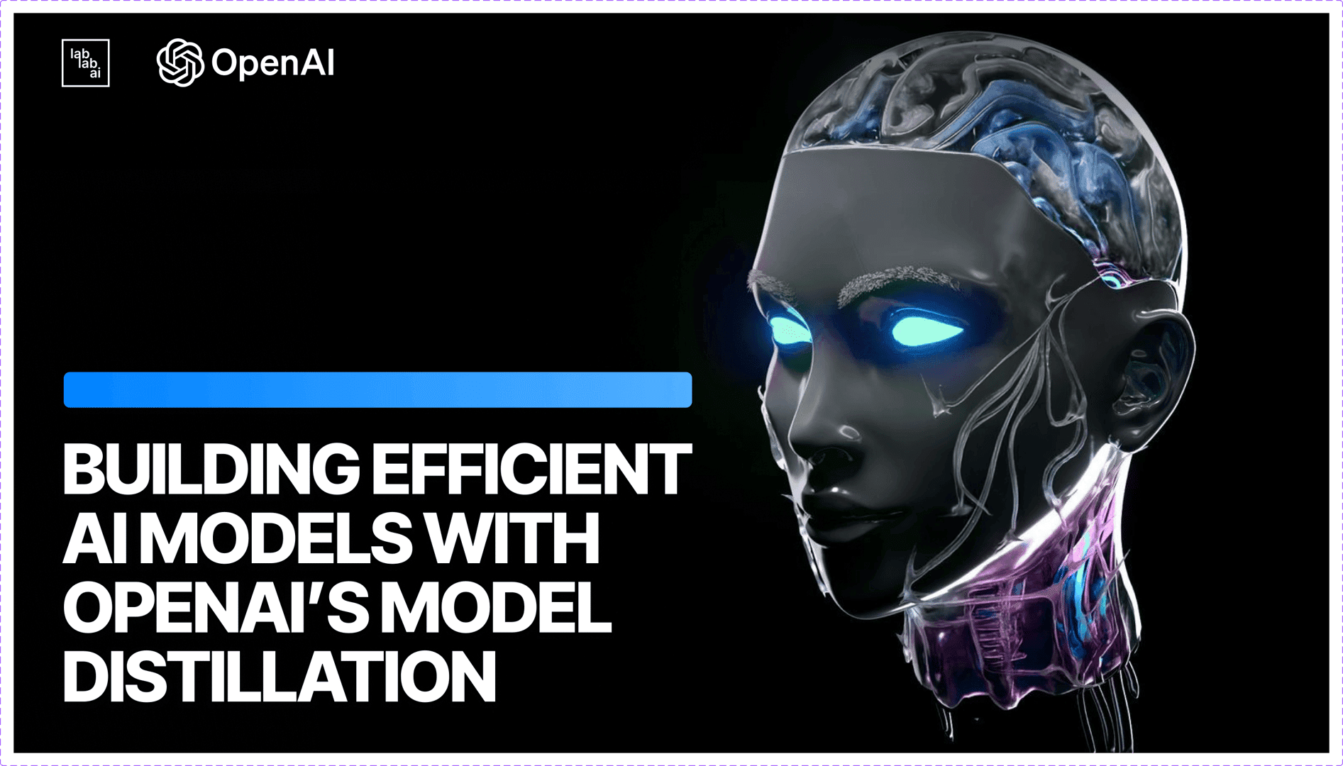 Building Efficient AI Models with OpenAI’s Model Distillation: A Comprehensive Guide