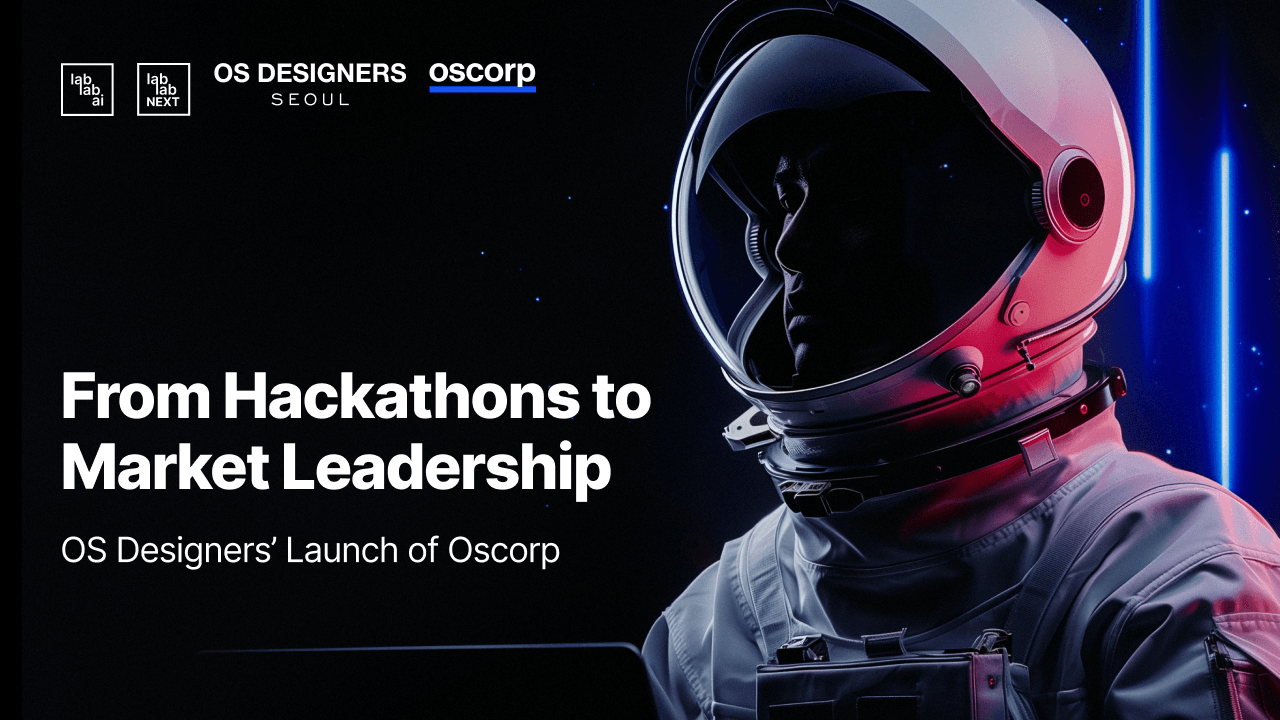 From Hackathons to Market Leadership: OS Designers’ Launch of Oscorp