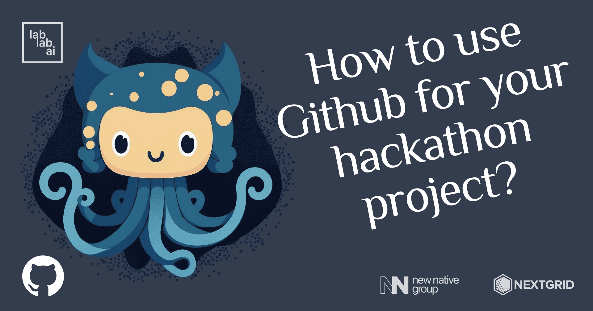 AI Hackathon tutorial: How to use Github for your hackathon project