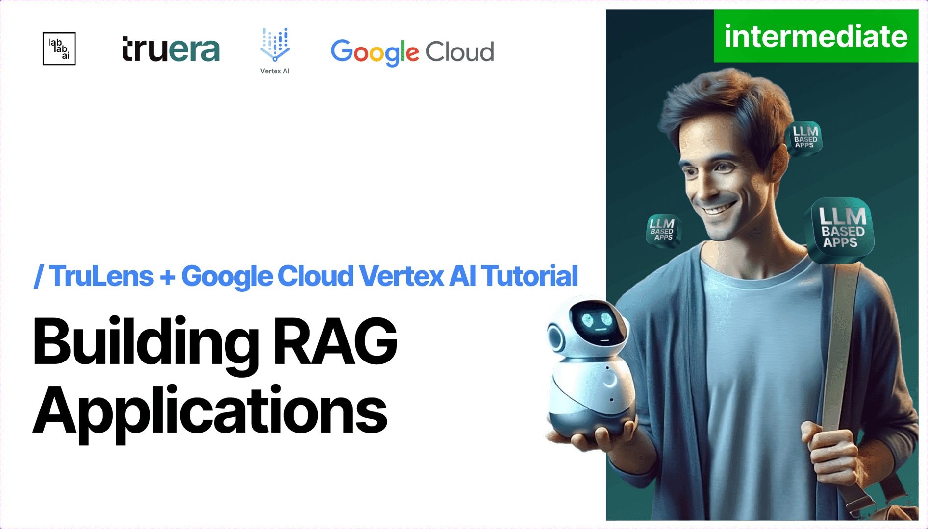 TruLens + Google Cloud Vertex AI Tutorial: Building RAG Applications