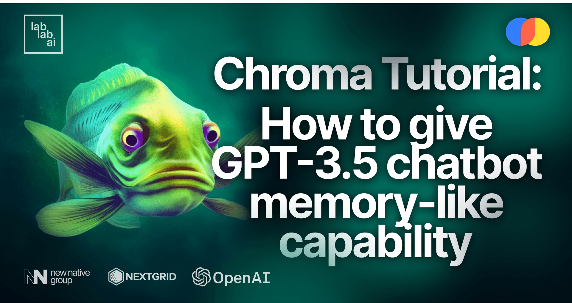 Chroma Tutorial: How to give GPT-3.5 chatbot memory-like capability