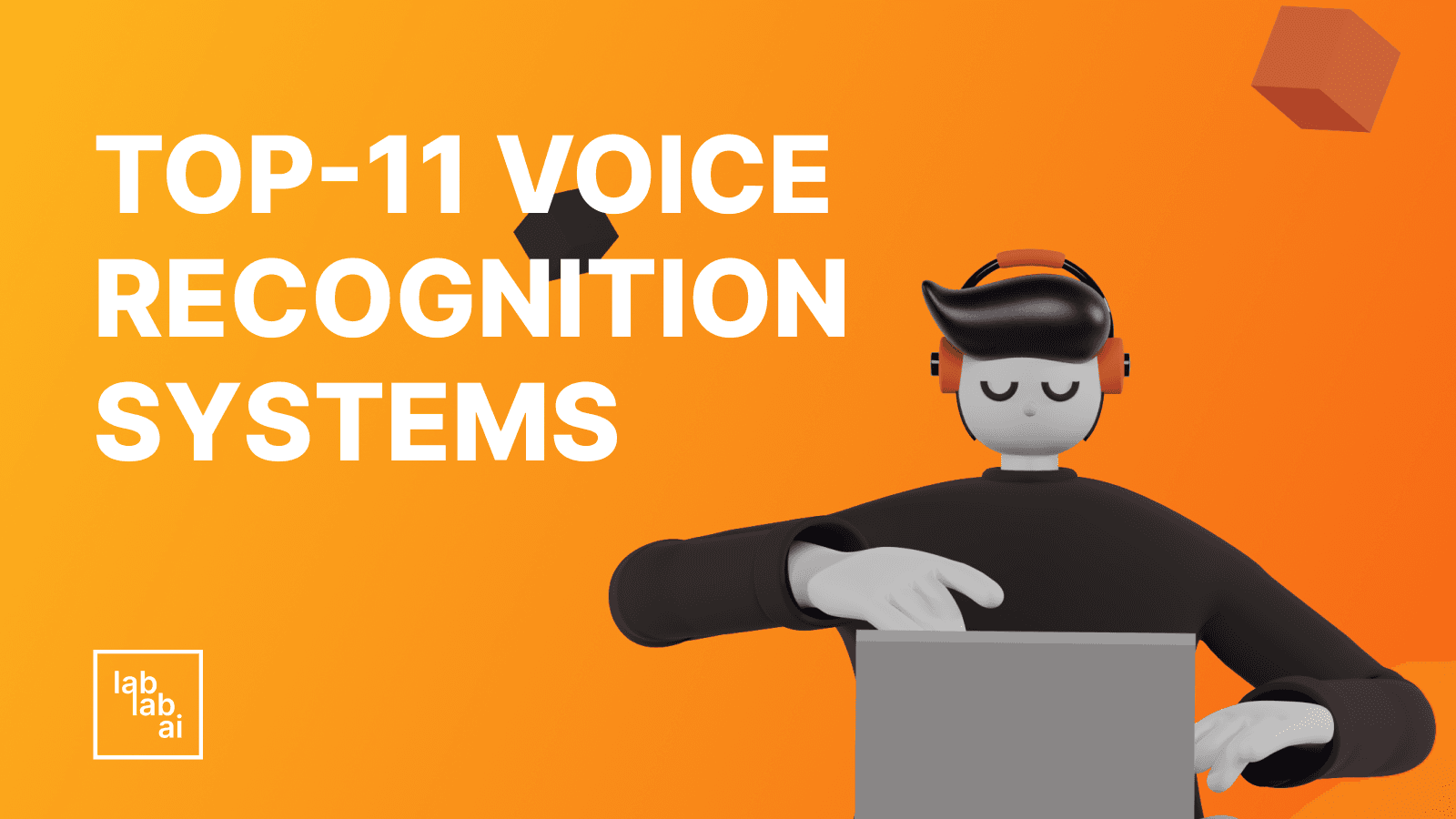 How to use Cohere: Top 11 Voice Recognition Systems