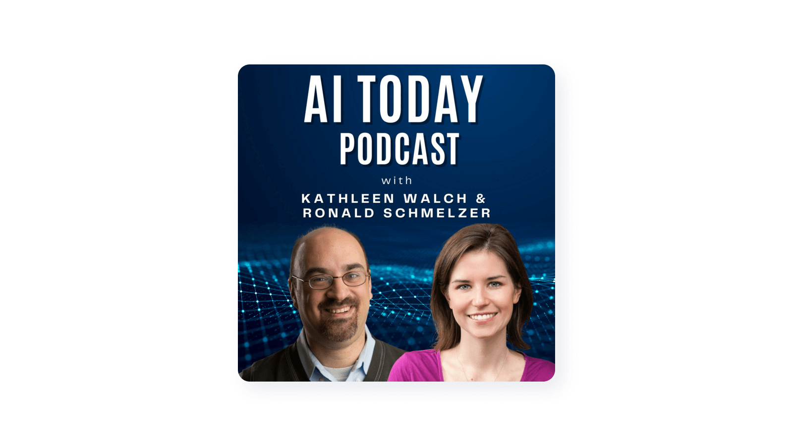 The AI Today Podcast