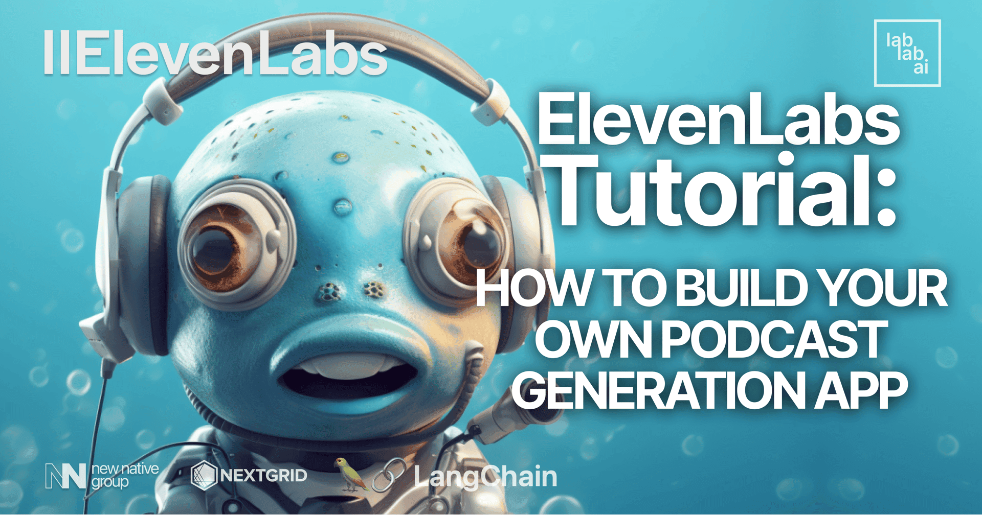 ElevenLabs Tutorial: How to Build your own Podcast Generation app