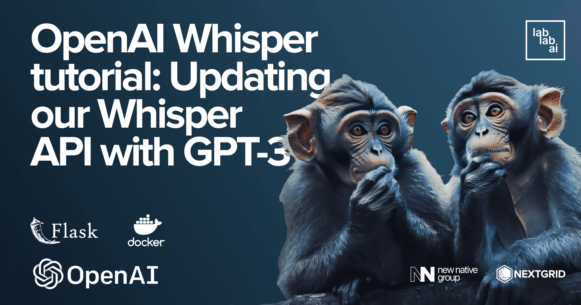 OpenAI Whisper tutorial: Updating our Whisper API with GPT-3