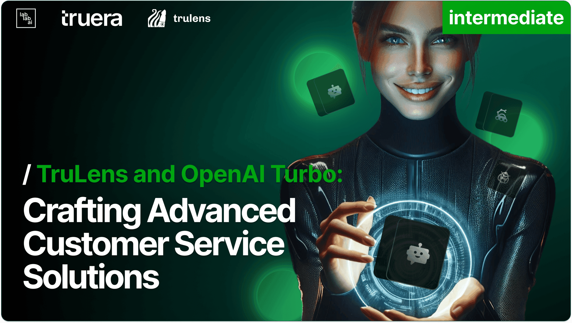 TruLens and OpenAI Turbo: Crafting Advanced Customer Service Solutions