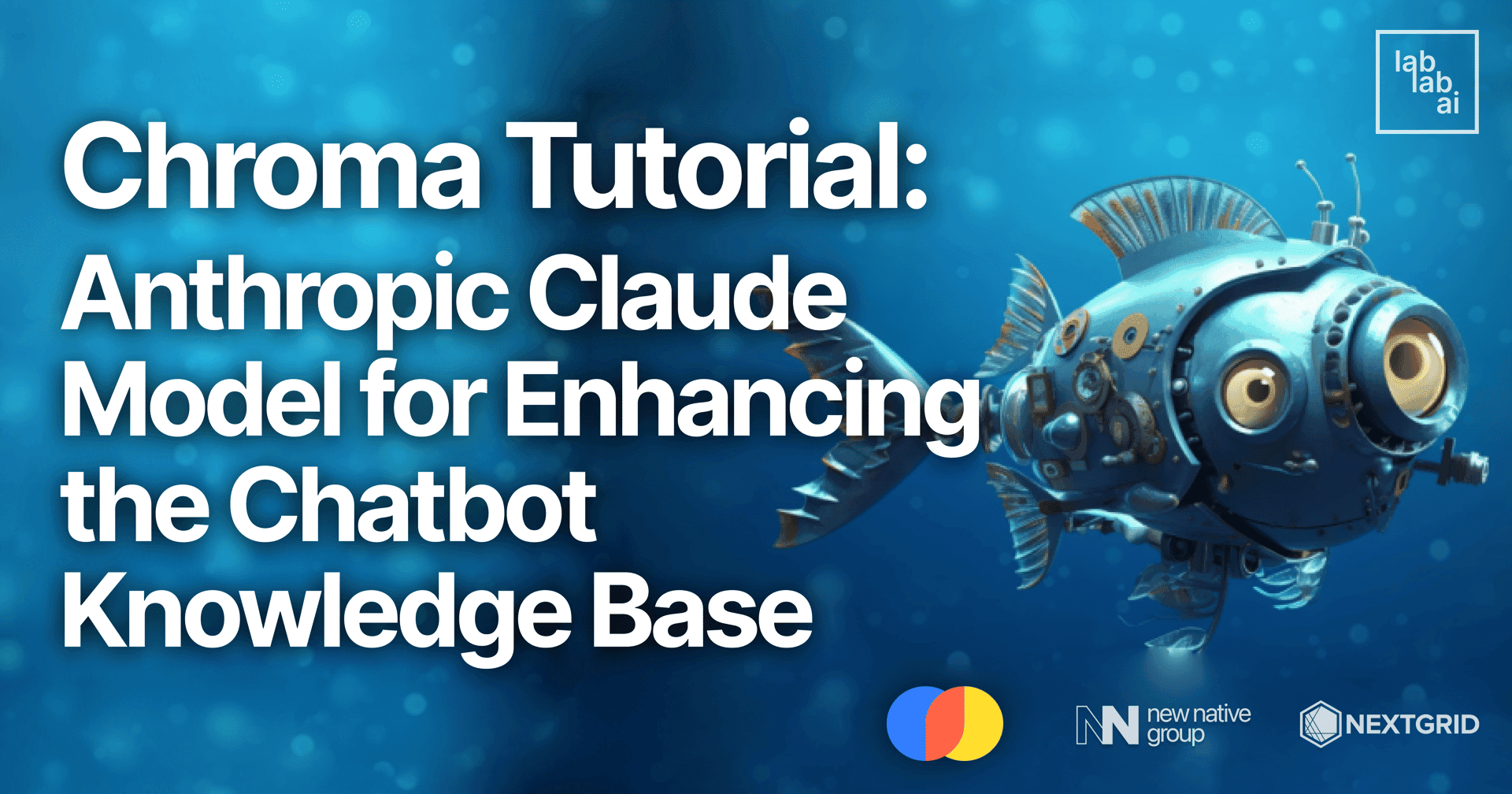Chroma Tutorial: Anthropic Claude Model for Enhancing the Chatbot Knowledge Base