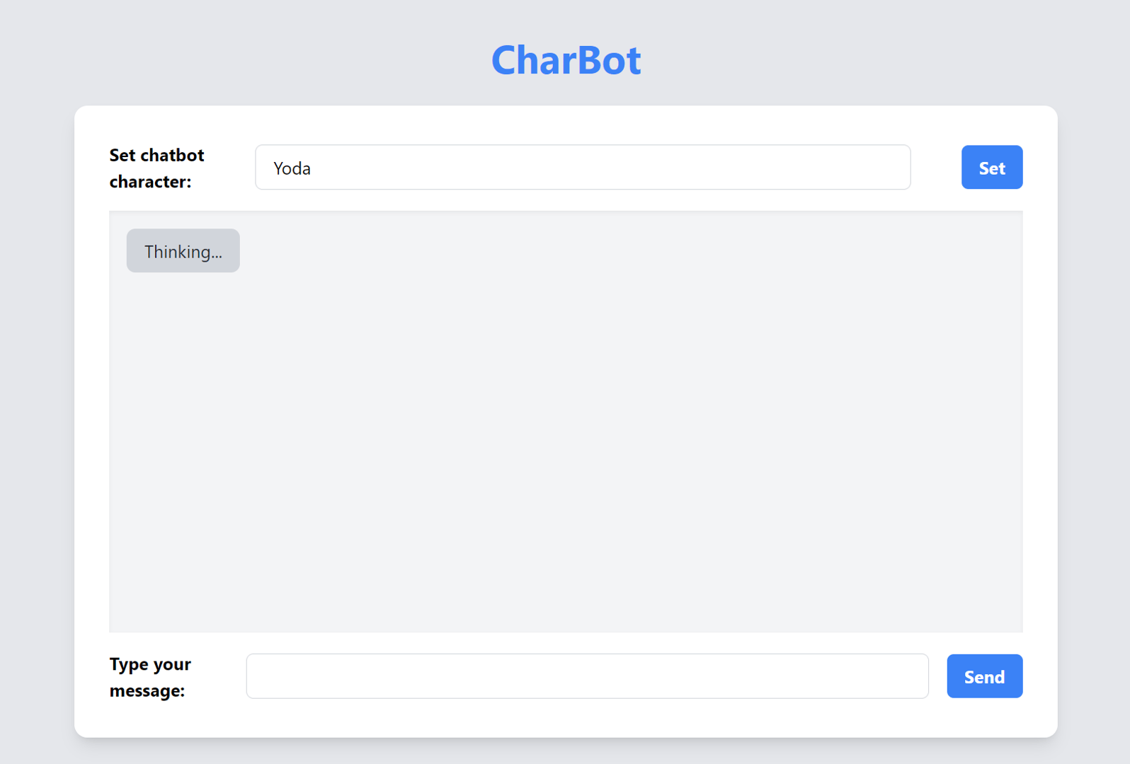 Type in the name of Yoda in the input text, the bot should indicate loading