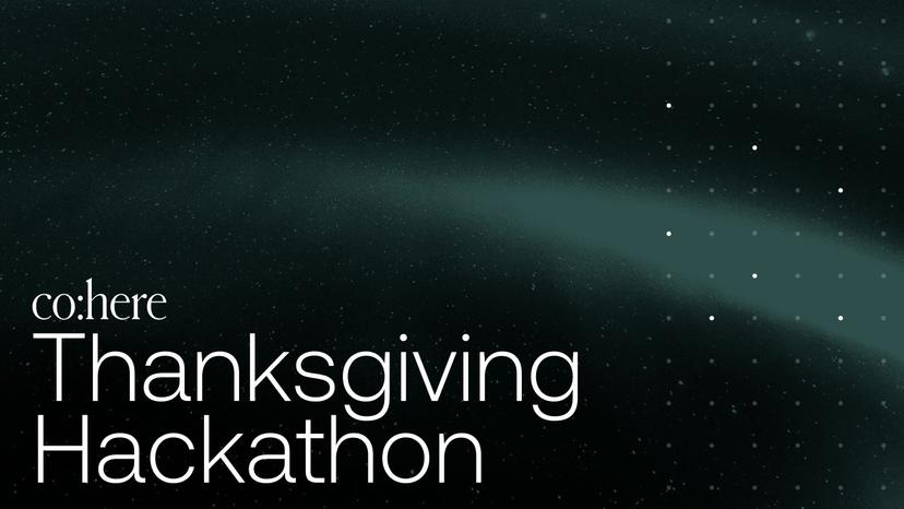 Cohere Thanksgiving Hackathon