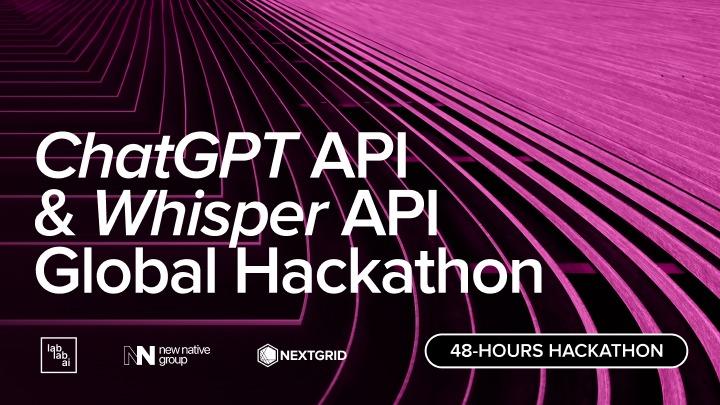 ChatGPT API & Whisper API Global Hackathon