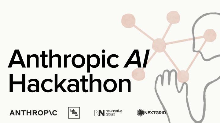 Anthropic AI Hackathon