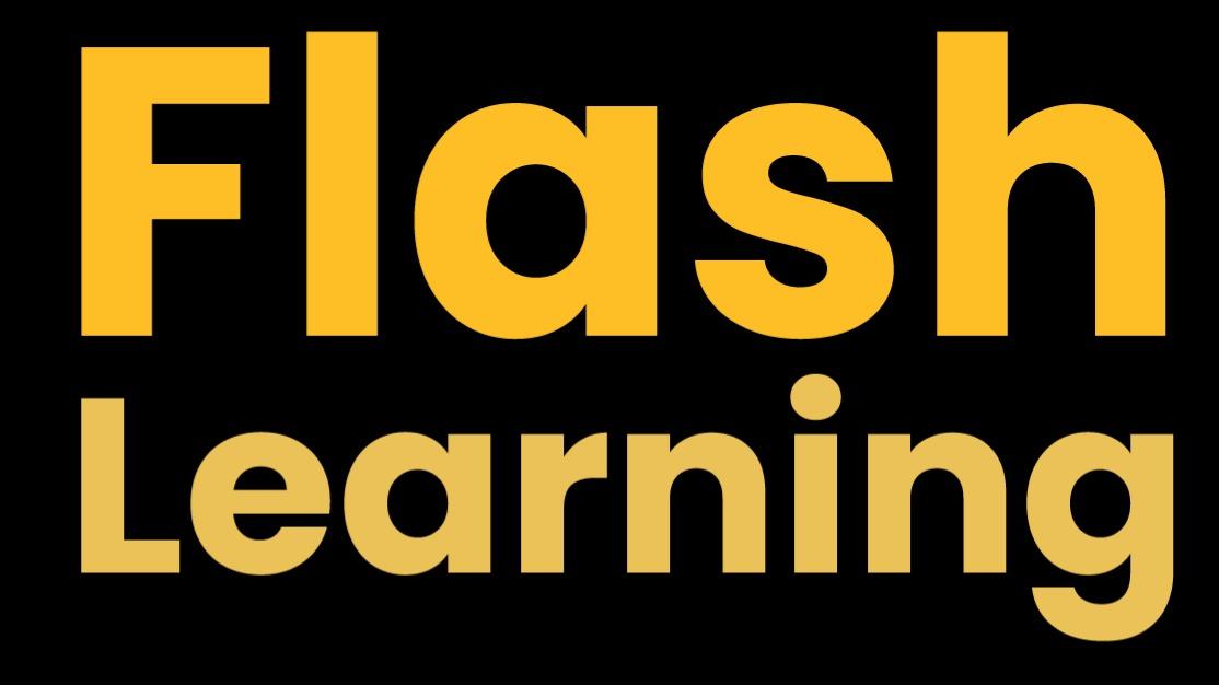 Flash Learning