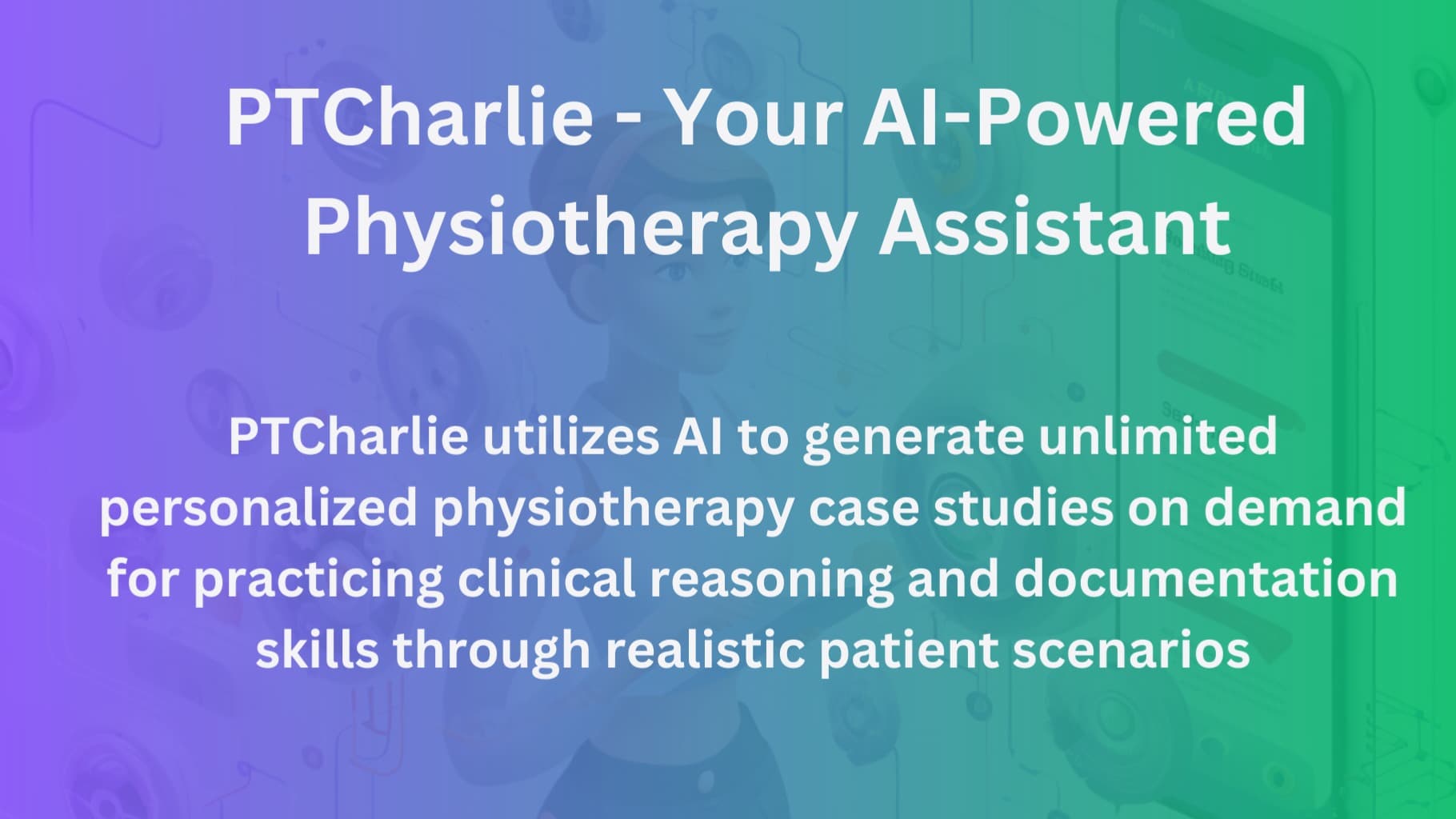 PTCharlie - AI Physiotherapy Case Study Generator
