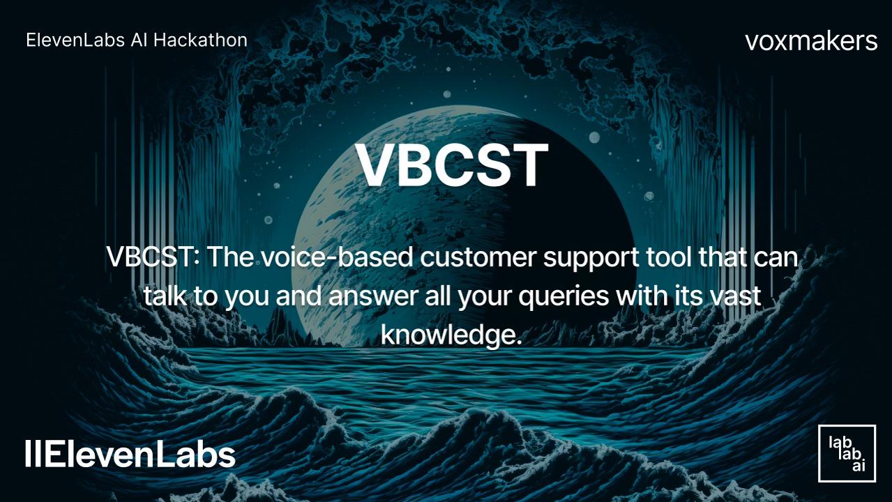 VBCST voice based customer support tool