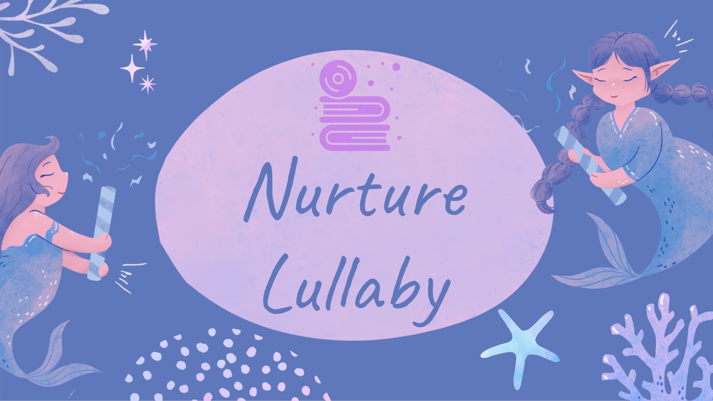 NurtureLullaby