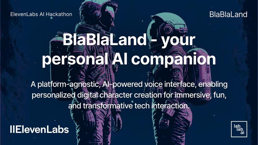 BlaBlaLand - your personal AI companion