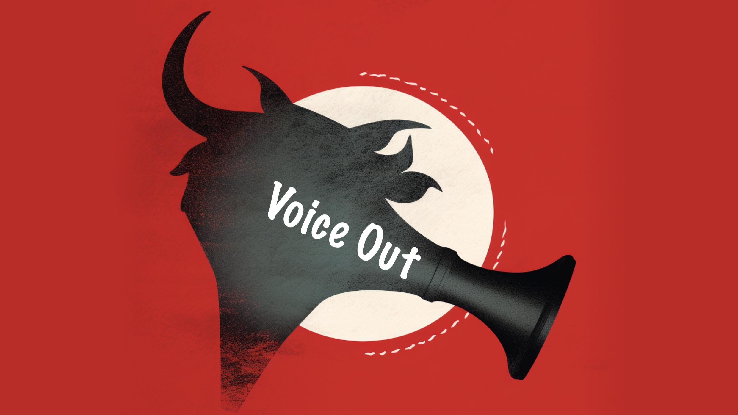 Voice Out