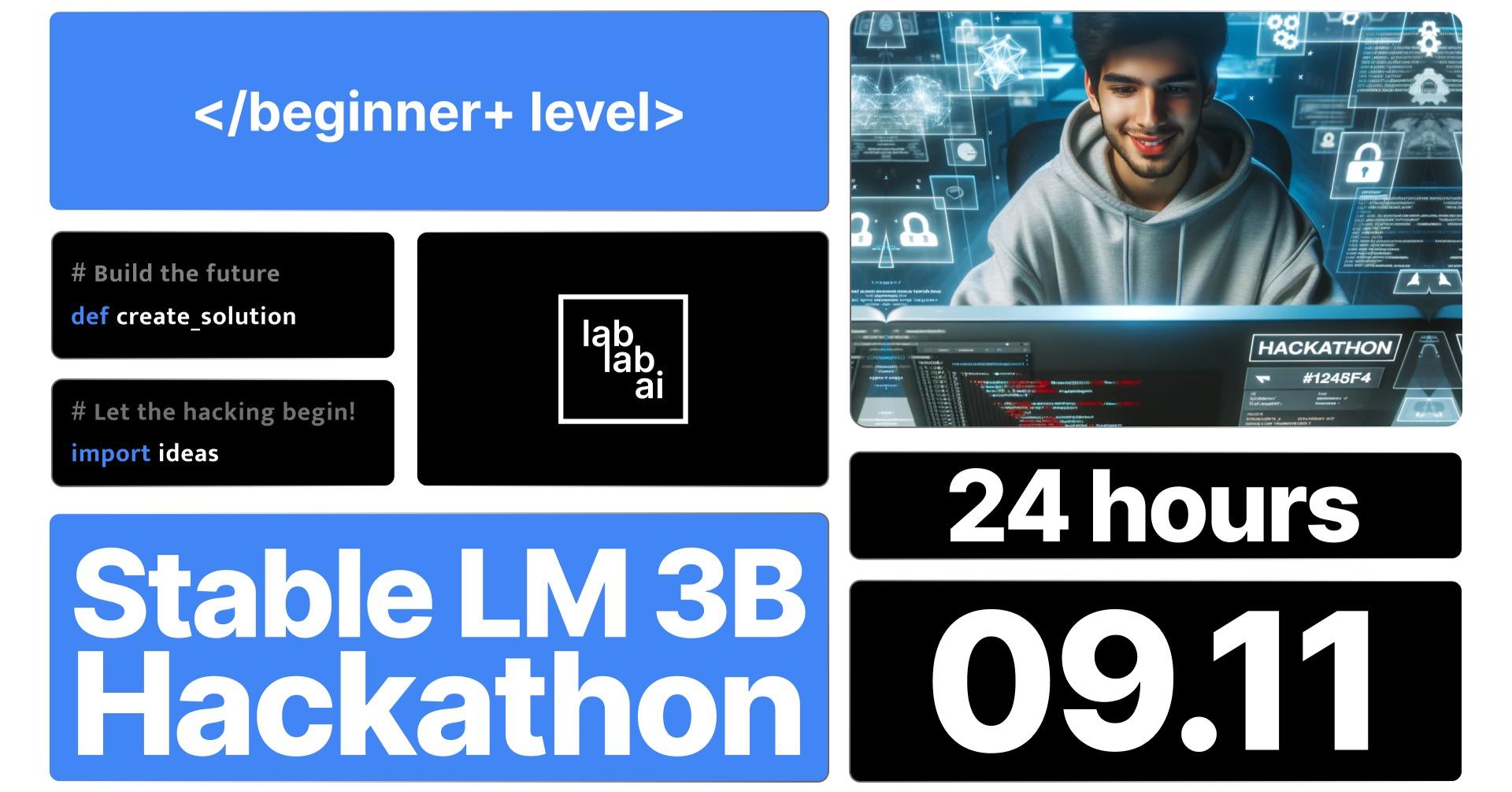 Stable LM 3B 24-hours Hackathon image