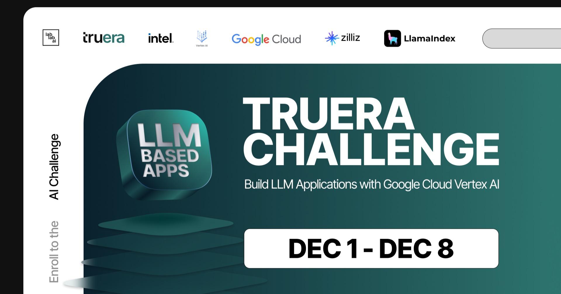 TruEra Challenge: Build LLM Applications with Google Cloud Vertex AI event thumbnail