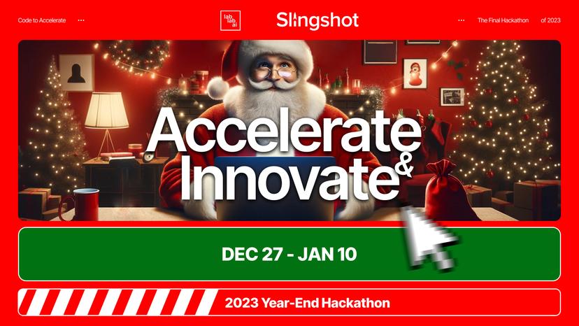 Accelerate & Innovate: 2023 Year-End Hackathon