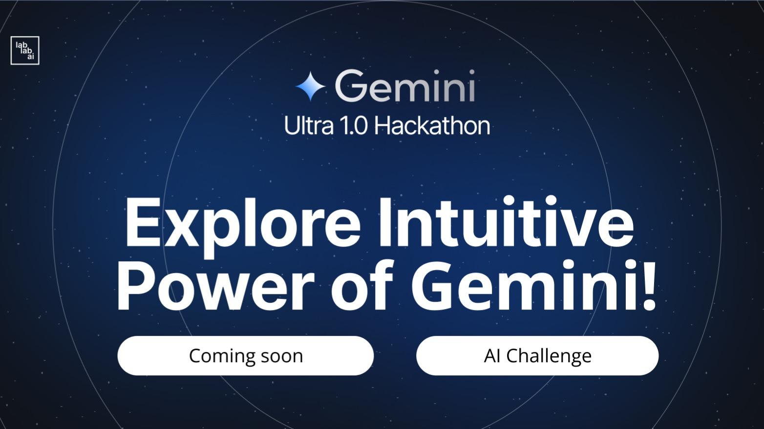 Gemini Ultra 1.0 Hackathon