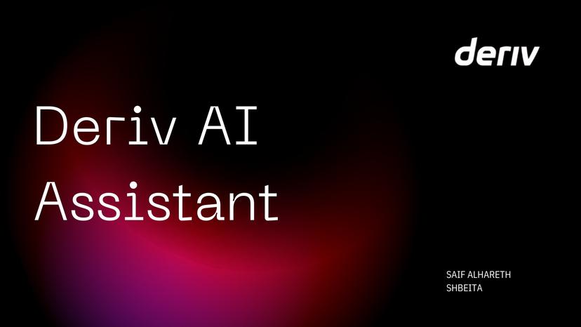 Deriv AI - Assistant