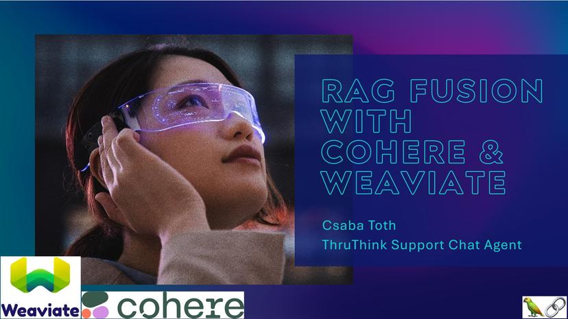 RAG Fusion with Cohere and Weaviate