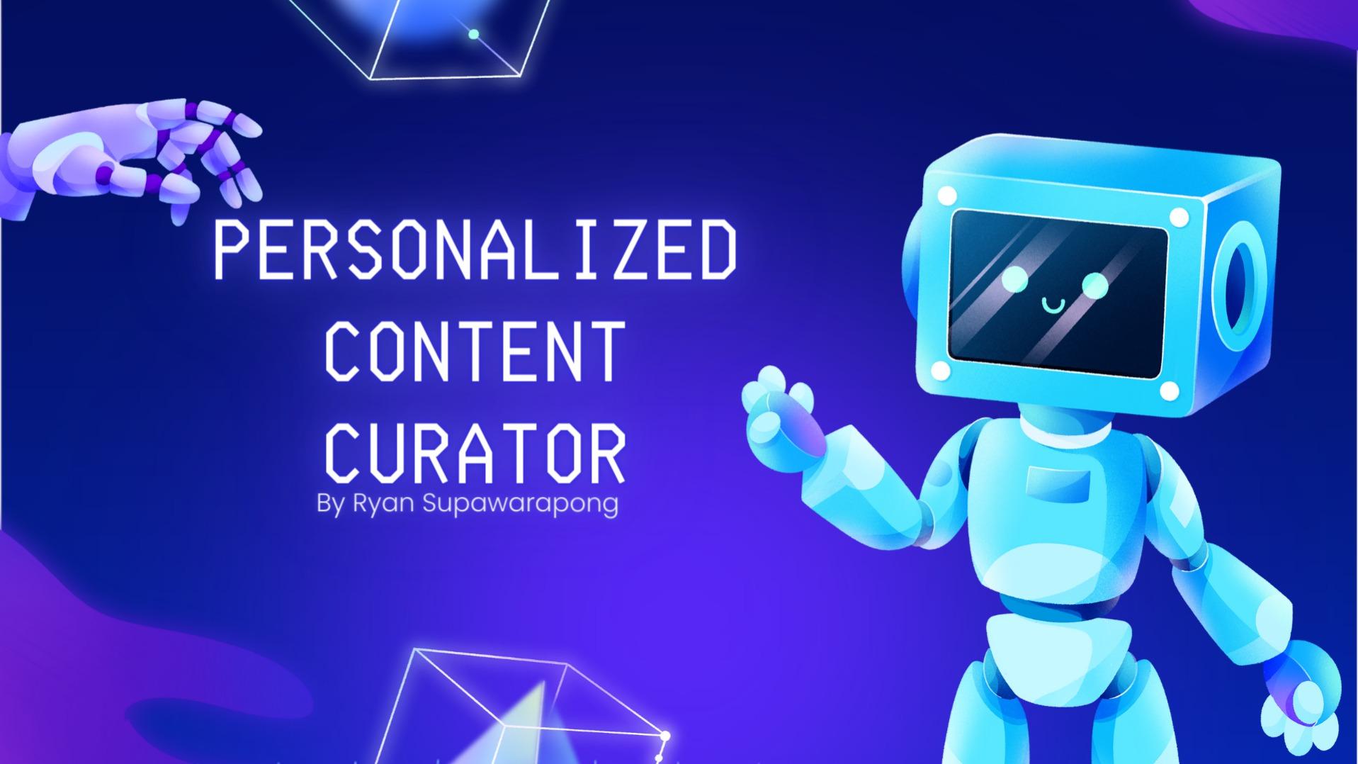 Personalized Content Curator