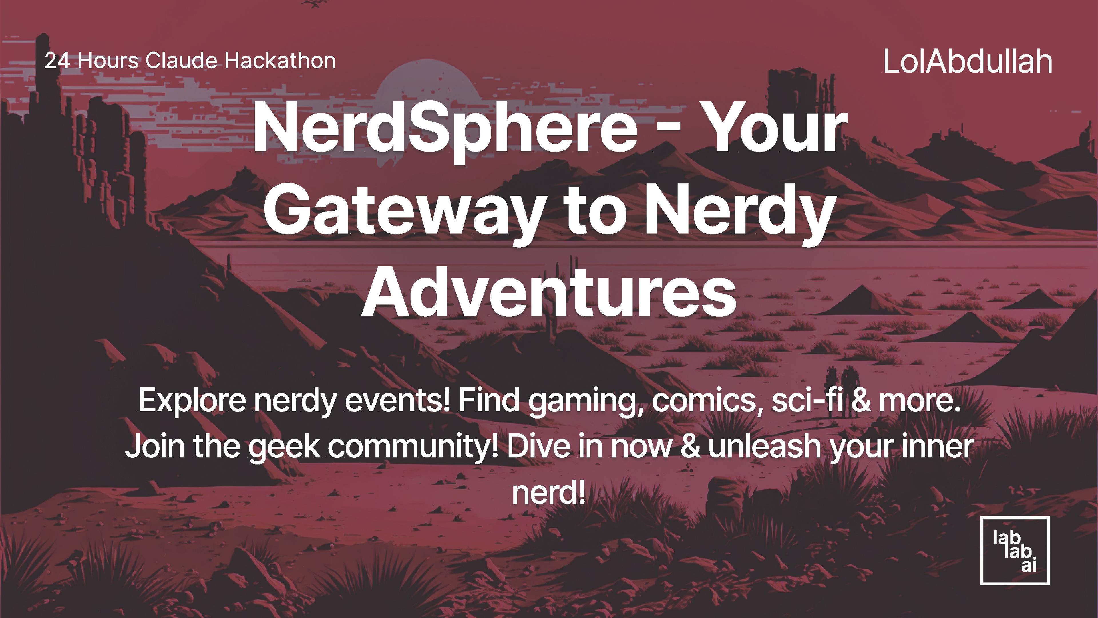 NerdSphere - Your Gateway to Nerdy Adventures