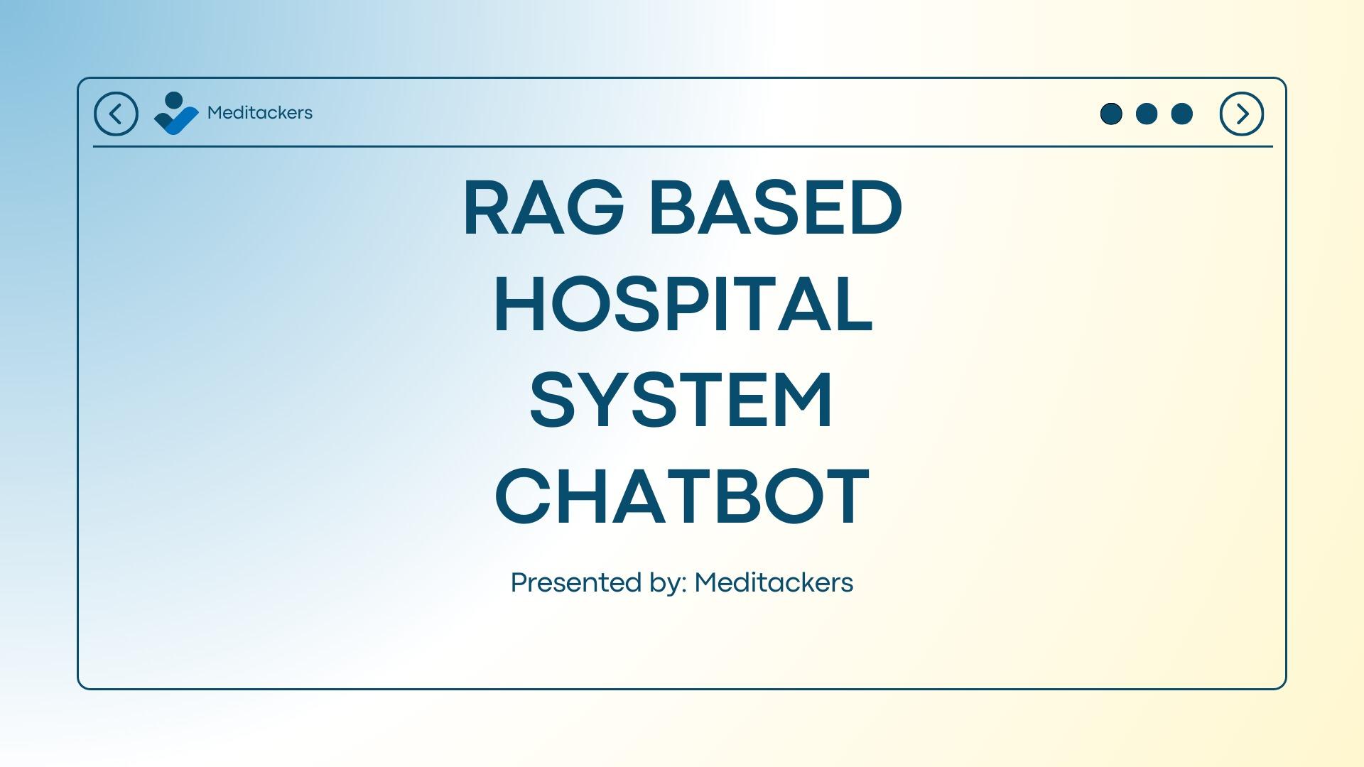 RAG based Hospital System Chatbot