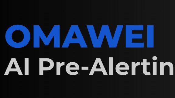 omawei - AI Pre-alerting system