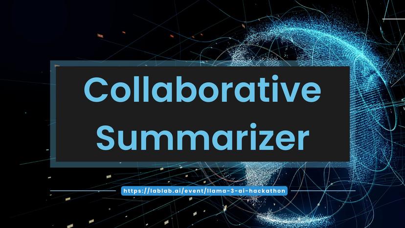 Collaborative Summarizer