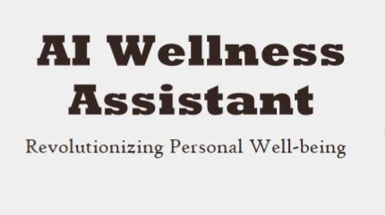 AI Wellness Assistant