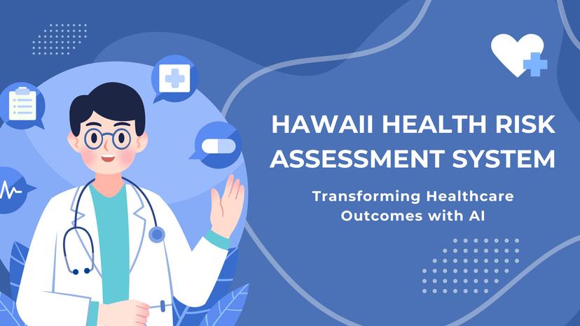 Hawaii Health Risk Assessment System