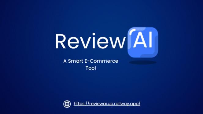 ReviewAI - An AI based E-Commerce Tool
