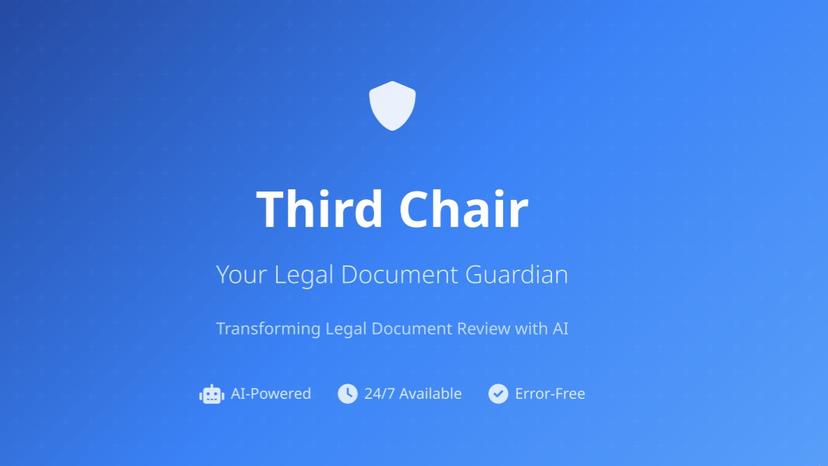 Third Chair - Your Legal Document Guardian